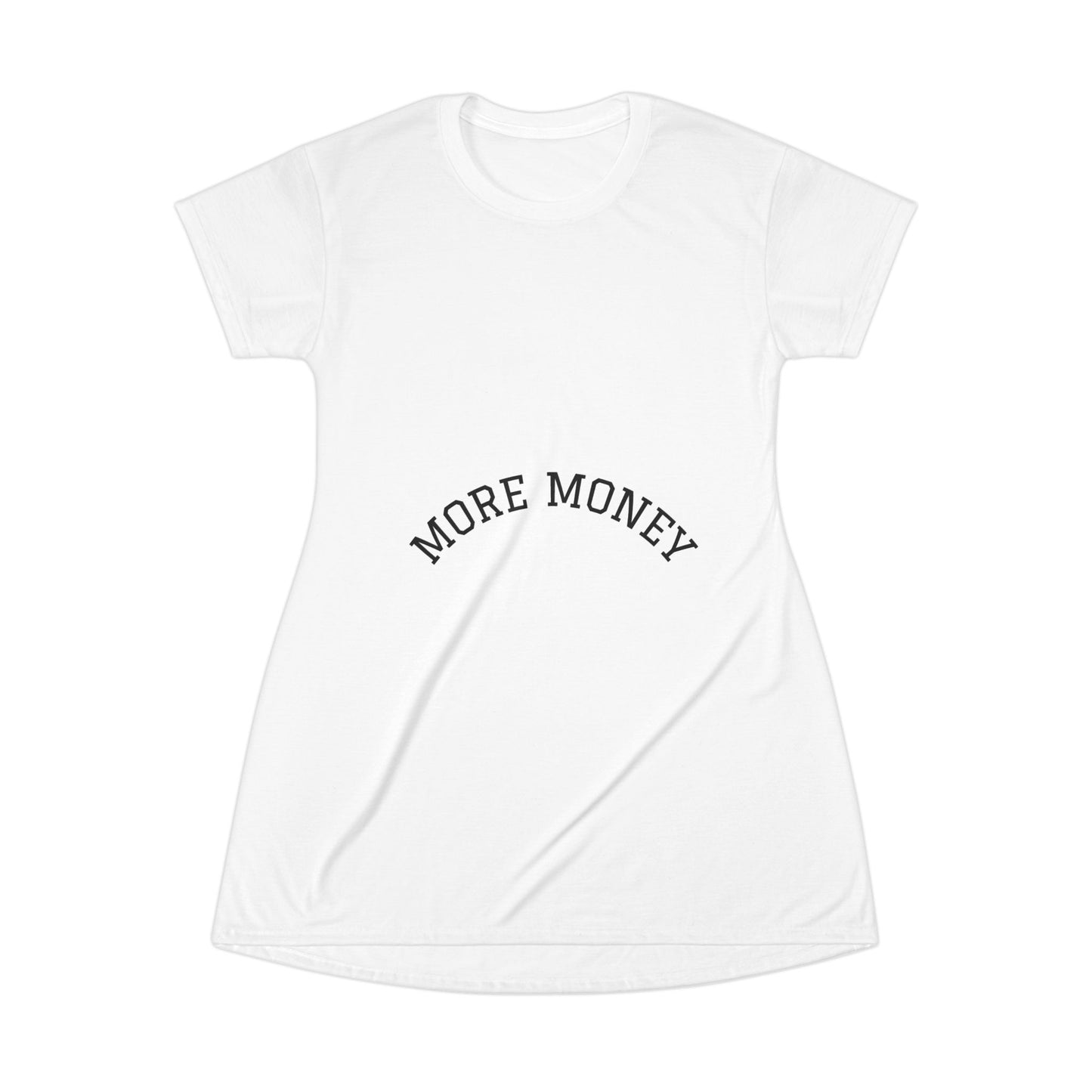 More Money T-Shirt Dress - Casual Style for Everyday Empowerment