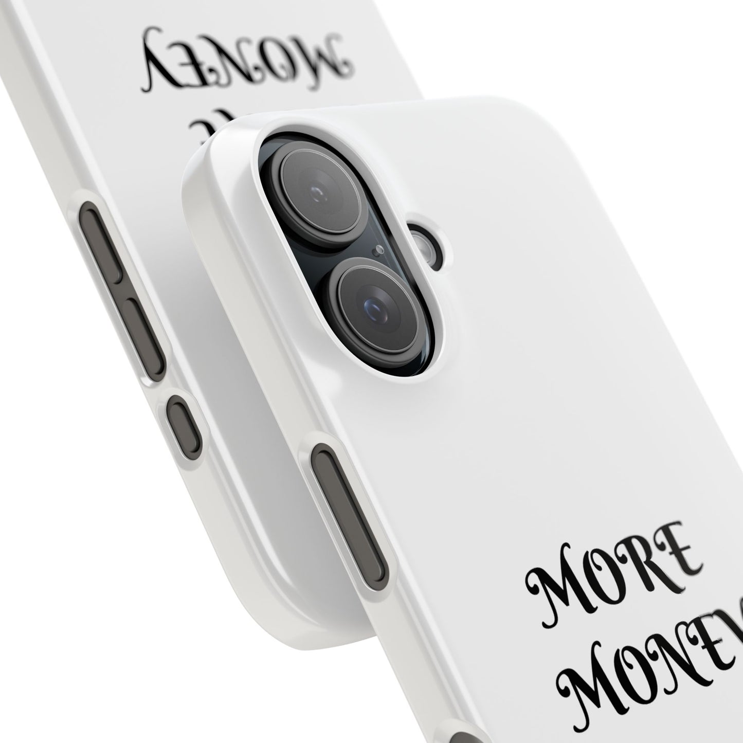 Motivational Slim Phone Case - "More Money" Design for Everyday Inspiration