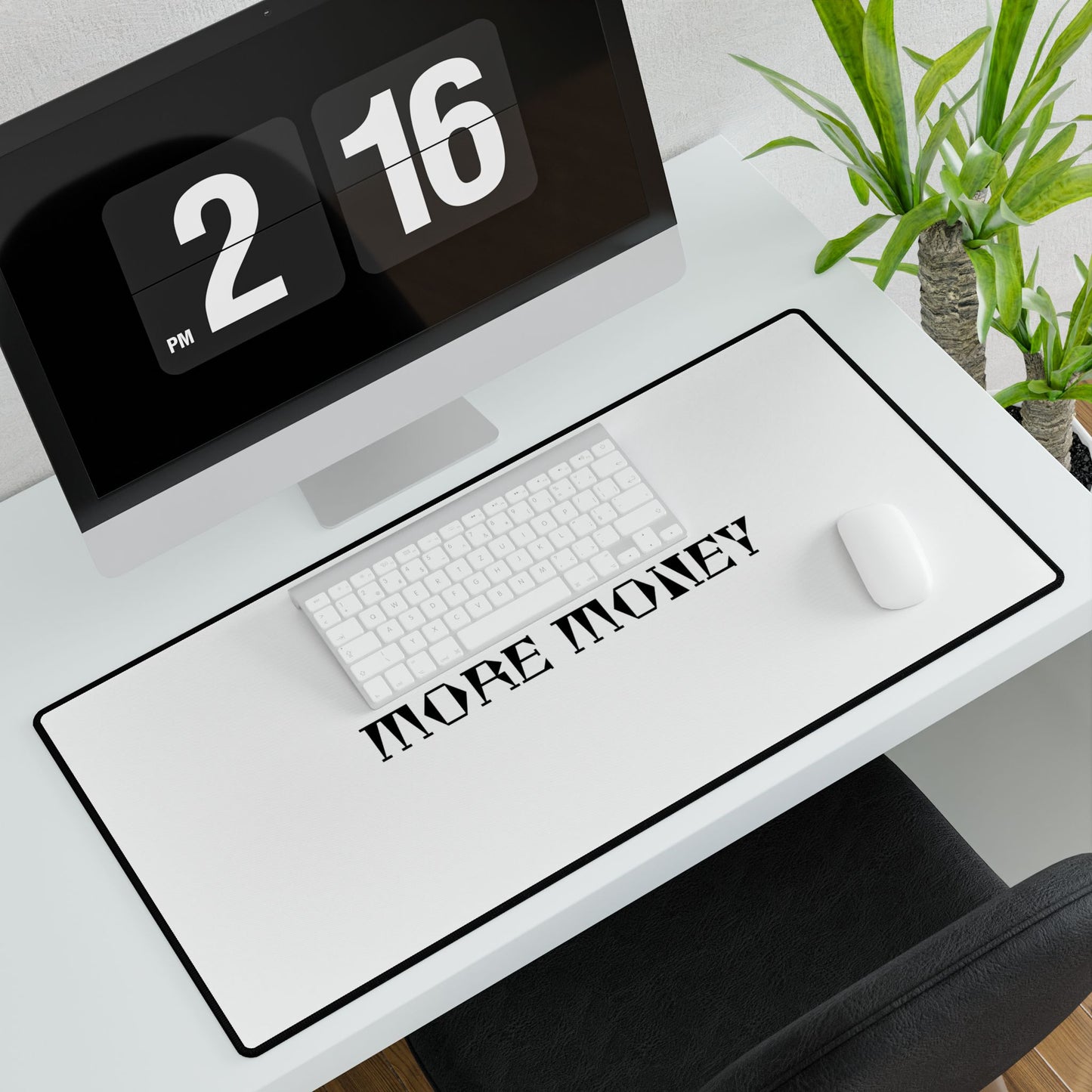 Stylish Desk Mat - 'More Money' Quote for Home Office