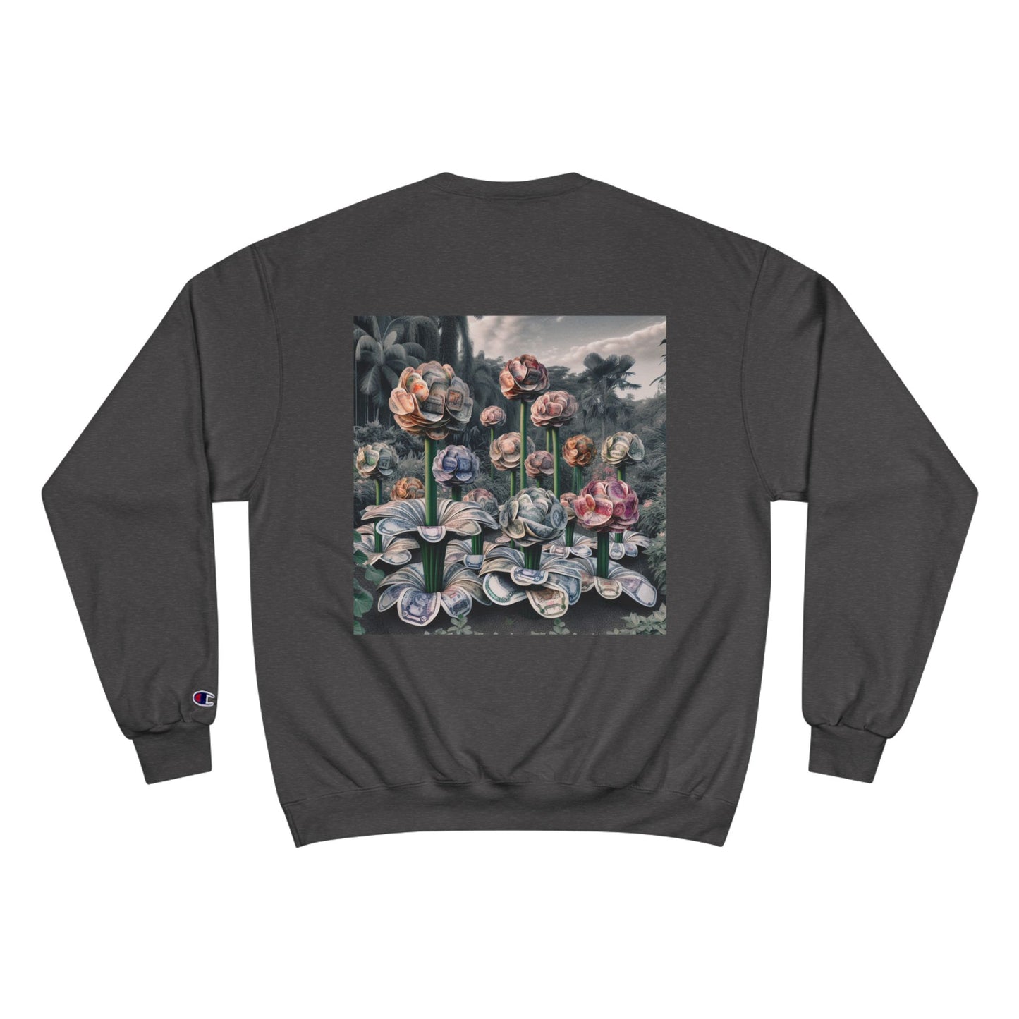 More Money Champion Sweatshirt | Floral Art Design | Streetwear Style
