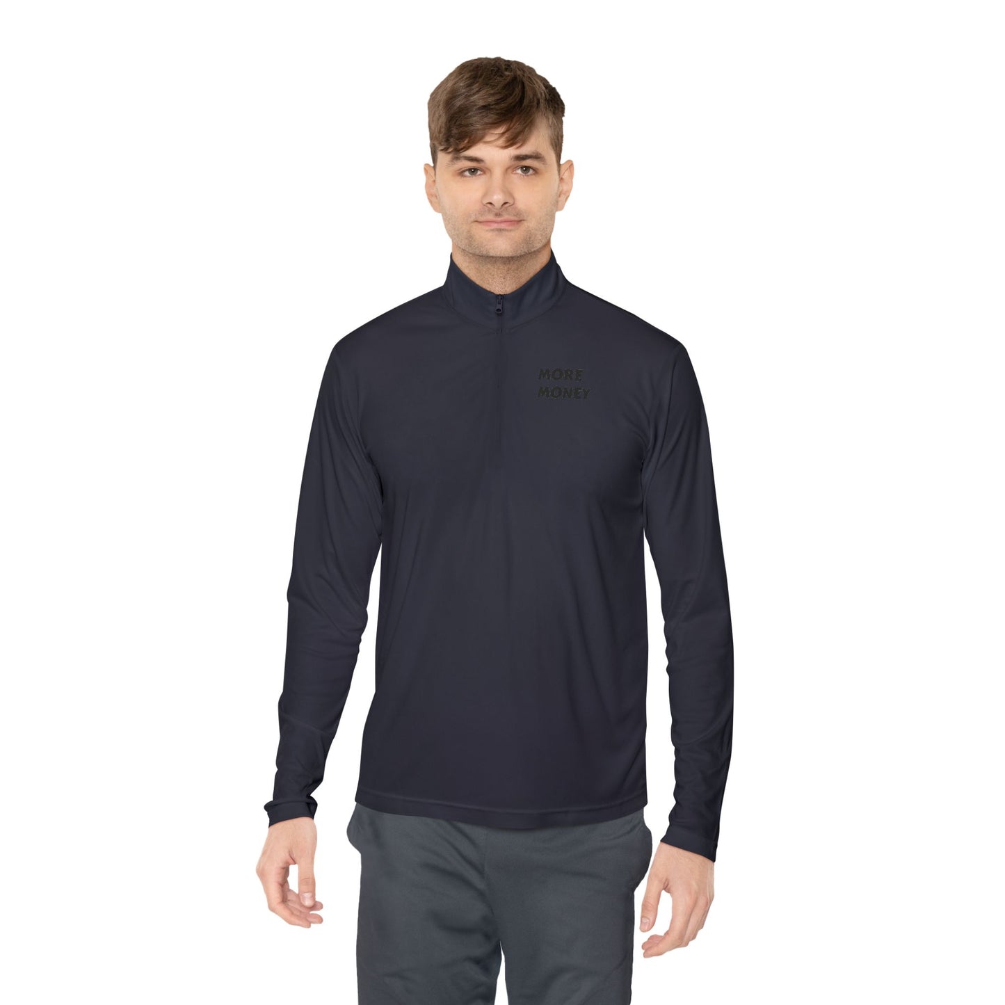 Unisex Quarter-Zip Pullover - "More Money" Motivational Wear