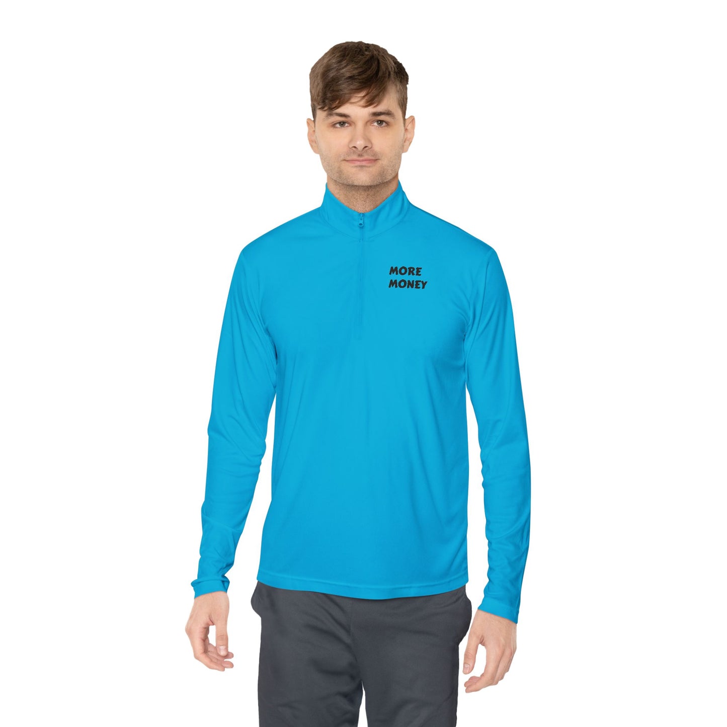 Unisex Quarter-Zip Pullover - "More Money" Motivational Wear