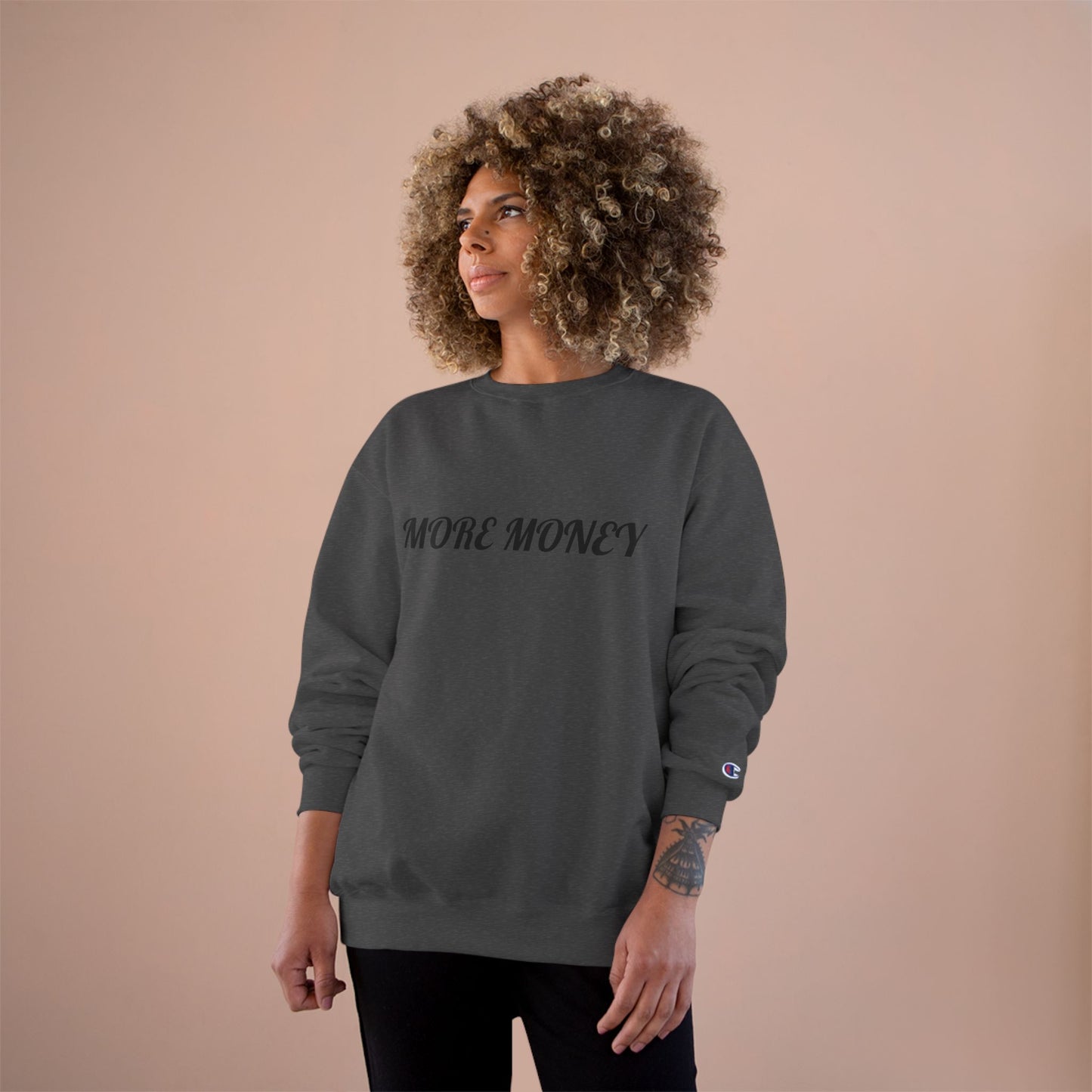 More Money Champion Sweatshirt | Floral Art Design | Streetwear Style