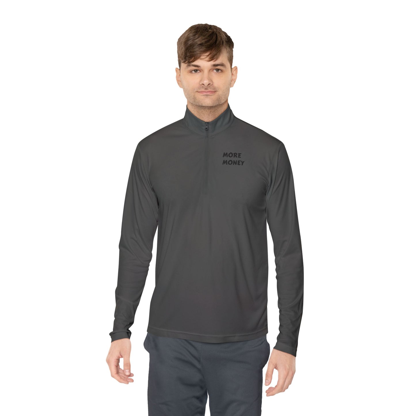 Unisex Quarter-Zip Pullover - "More Money" Motivational Wear